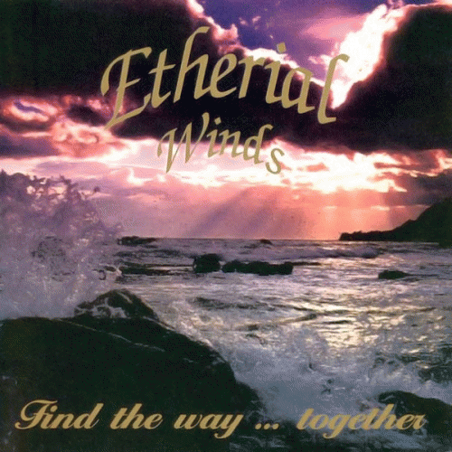 Etherial Winds : Find the Way... Together